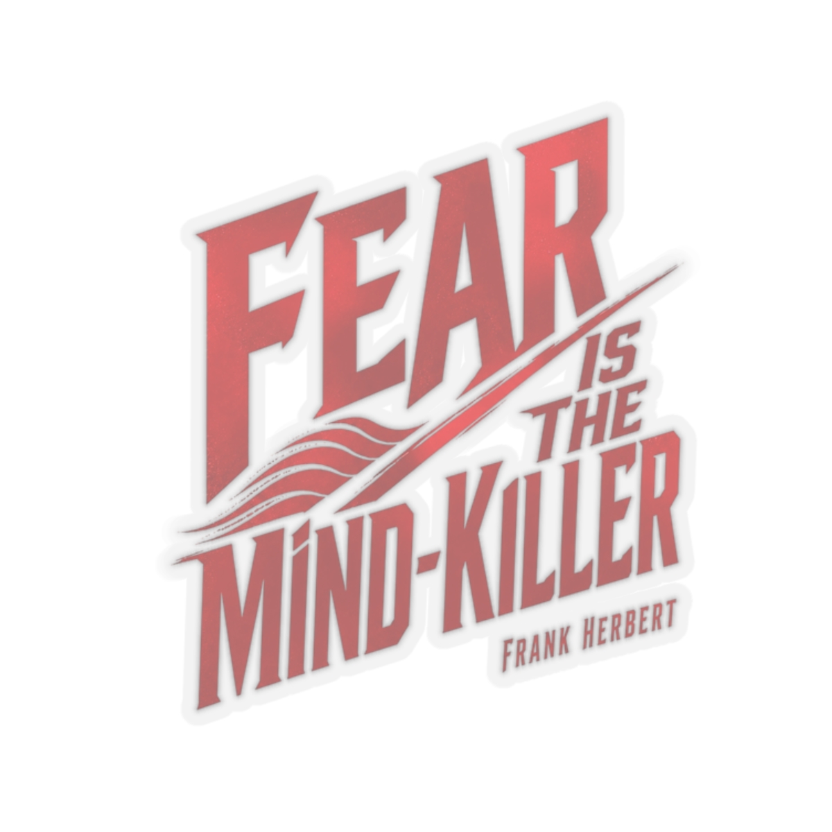 Dune "Fear is the mind-killer" Sticker - Official stickers merchandise